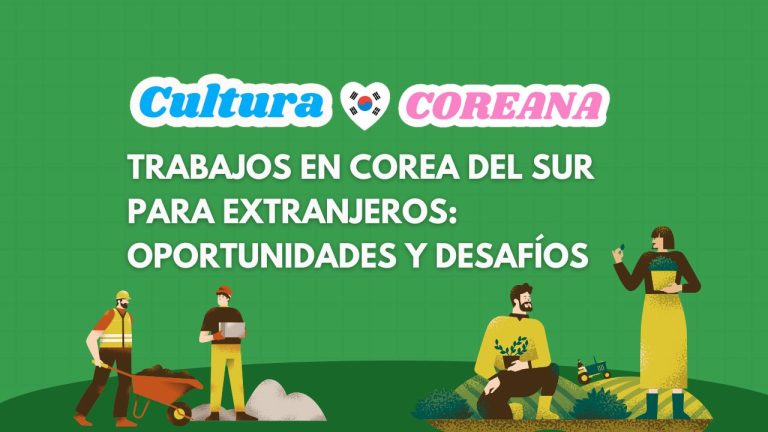 Trabajos en Corea del Sur para Extranjeros: Oportunidades y Desafíos